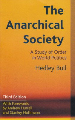 楽天ブックサプライ【中古】The Anarchical Society: A Study of Order in World Politics