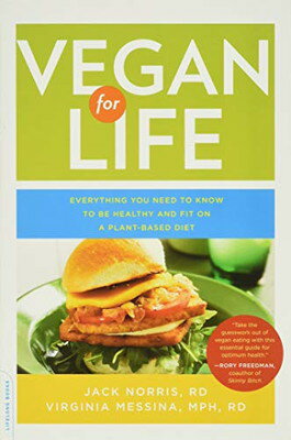 楽天ブックサプライ【中古】Vegan for Life: Everything You Need to Know to Be Healthy and Fit on a Plant-Based Diet