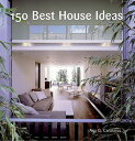 【中古】150 Best House Ideas(3)