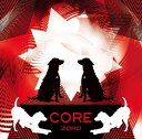 【中古】CORE(初回限定盤)(DVD付)