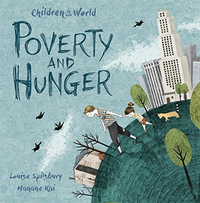 【中古】Children in Our World: Poverty and Hunger