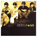 ֥åץ饤㤨֡šI Wish [Audio CD] DEEN; ӿ; ܤ and פβǤʤ215ߤˤʤޤ