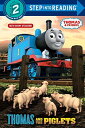 【中古】Thomas and the Piglets (Thomas Friends) (Step into Reading)