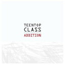【中古】Teen Top 4thミニアルバム (リパッケージ) - Teen Top Class Addition (韓国盤)