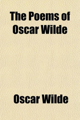 【中古】The Poems of Oscar Wilde (Volume 1)