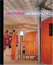 楽天ブックサプライ【中古】The Inspired Workspace: Interior Designs for Creativity & Productivity