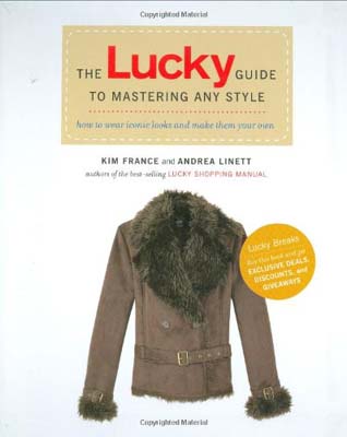 楽天ブックサプライ【中古】The Lucky Guide to Mastering Any Style: How to Wear Iconic Looks and Make Them Your Own