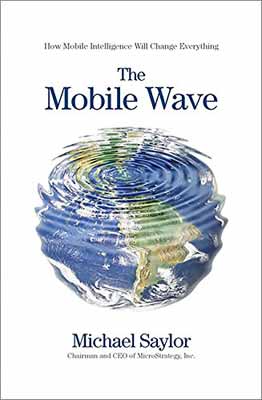 【中古】The Mobile Wave: How Mobile Intelligence Will Change Everything