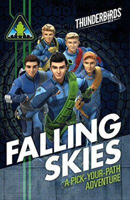 【中古】Thunderbirds: Falling Skies: A Pick Your Path Adventure (Thunderbirds Are Go)