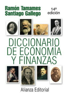 【中古】Diccionario De Economia Y Finanzas / Economics and Finance Dictionary (Alianza Diccionarios / Alianz