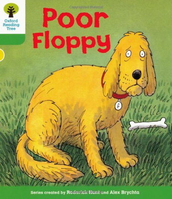 【中古】Oxford Reading Tree: Level 2: First Sentences: Poor Floppyのサムネイル