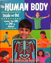 【中古】The Human Body Inside and Out (Including: flaps tabs and a pop-up skeleton)