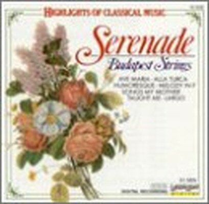 【中古】Serenade: Highlights of Classical Mu