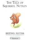 yÁzThe Tale of Squirrel Nutkin (THE ORIGINAL PETER RABBIT BOOKS, 2)