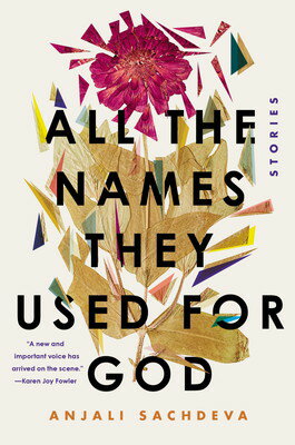 【中古】All the Names They Used for God: Stories