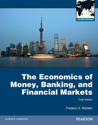 【中古】The Economics of Money, Banking and Financial Markets Global Edition