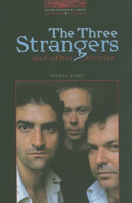֥åץ饤㤨֡šThe Oxford Bookworms Library: Stage 3: 1000 Headwords: The Three Strangers and Other Stories