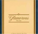 【中古】迷情巧克力/GLAMOROUS CHOCOLATE