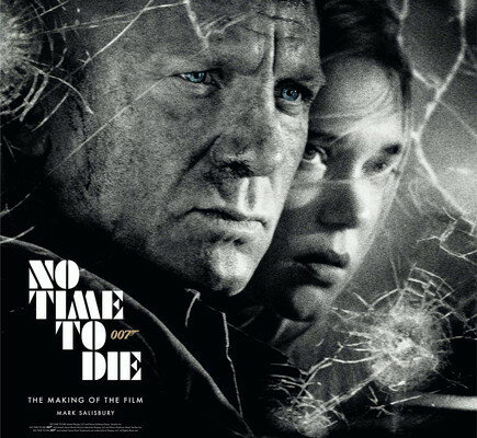 【中古】No Time to Die: The Making of the Film