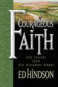 【中古】Courageous Faith: Life Lessons From Old Testament Heroes