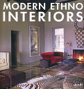 楽天ブックサプライ【中古】Modern Ethno Interiors