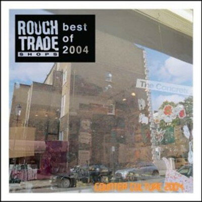 【中古】ROUGH TRADE: Counter Culture 039 04: Best of 2004