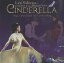 【中古】Cinderella - Int'l Tour Cast Album
