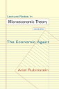 【中古】Lecture Notes in Microeconomic Theory: The Economic Agent