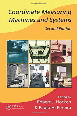 【中古】Coordinate Measuring Machines and Systems (Manufacturing Engineering and Materials Processing)