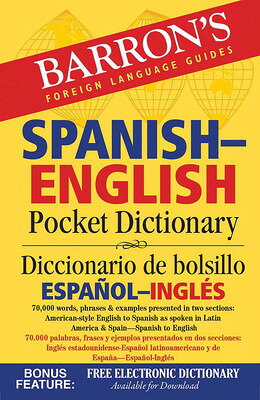 Spanish-English Pocket Dictionary: 70,000 words, phrases & examples (Barron's Pocket Bilingual Dicti