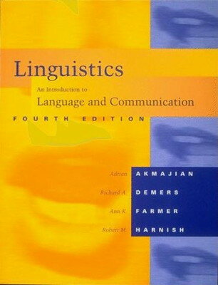 【中古】Linguistics: An Introduction to Language and Communication