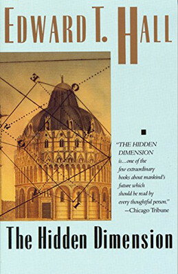 楽天ブックサプライ【中古】The Hidden Dimension （Anchor Books a Doubleday Anchor Book）