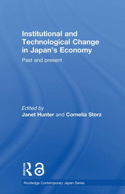 楽天ブックサプライ【中古】Institutional and Technological Change in Japan's Economy （Routledge Contemporary Japan Series）