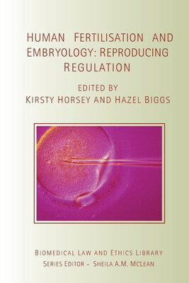 šHuman Fertilisation and Embryology (Biomedical Law and Ethics Library)