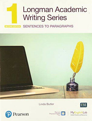 Longman Academic Writing Series: Sentences to Paragraphs SB w/App, Online Practice & Digital Resourc