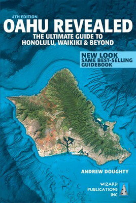 楽天ブックサプライ【中古】Oahu Revealed: The Ultimate Guide to Honolulu, Waikiki & Beyond （Oahu Revisited）