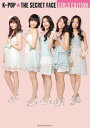 【中古】K-POP, THE SECRET FACE GIRLS EDITION