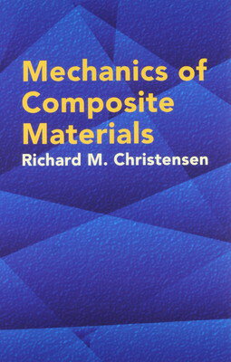 【中古】Mechanics of Composite Materials (Dover Civil and Mechanical Engineering)