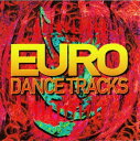 【中古】Euro Dance Tracks