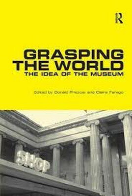 楽天ブックサプライ【中古】Grasping the World: The Idea of the Museum （Histories of Vision）