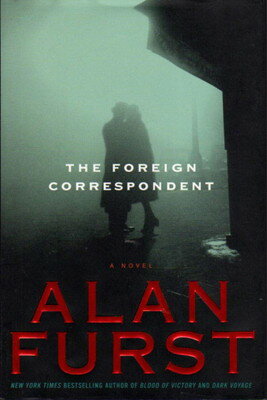 The Foreign Correspondent: A Novel