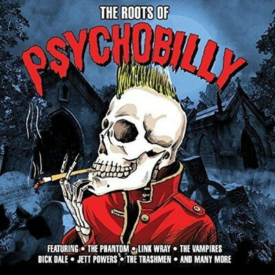 šRoots Of Psychobilly [Import]