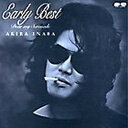 【中古】因幡晃 EARLY BEST〜Dear my serenade〜 CD2枚組