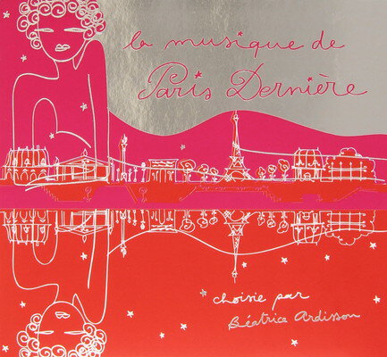 ֥åץ饤㤨֡šLa Musique de Paris Derniere, Vol. 2פβǤʤ2,919ߤˤʤޤ