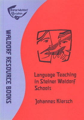 楽天ブックサプライ【中古】Language Teaching in Steiner Waldorf Schools: Rudolf Steiner's concept of an integrated approach to