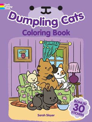 楽天ブックサプライ【中古】Dumpling Cats Coloring Book with Stickers （Dover Animal Coloring Books）