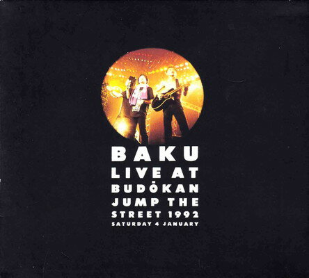 šBAKU LIVE AT BUDOKAN JUMP THE STREET 1992