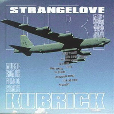 ֥åץ饤㤨֡šDr. Strangelove: Music From The Films Of Stanley Kubrick (Film Score AnthologyפβǤʤ3,501ߤˤʤޤ