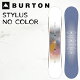 o[g Xm[{[h  fB[X 10697108000 23-24 BURTON STYLUS NO COLOR X^CX m[J[ p 2024 {Ki