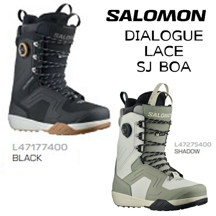 【5/9 20時～P5-10倍お買い物マラソン】サロモン スノーボード ブーツ メンズ L47177400 23-24 SALOMON DIALOGUE LACE SJ BOA ダイアログ レース ボア 男性用 ミッドフレックス 2024 日本正規品 予約